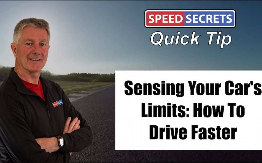 Q: How can I get better at sensing my car’s limits?
