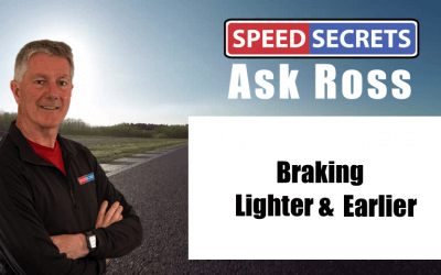 Q: How can braking lighter make me faster if I have to brake earlier?