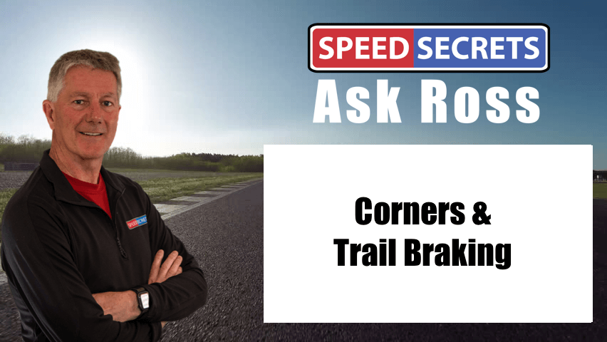 Q: What types of corners should I use trail braking on, and what types should I not?